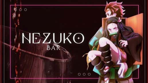 Nezuko Bar